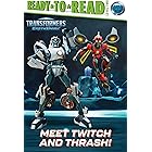 Meet Twitch and Thrash!: Ready-to-Read Level 2 (Transformers: EarthSpark)