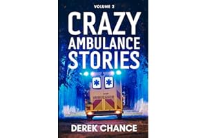 Crazy Ambulance Stories: Volume 2