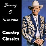 Jimmy C Newman And Cajun Country The Alligator Man Amazon Com Music Песни автора > jimmy c. amazon com
