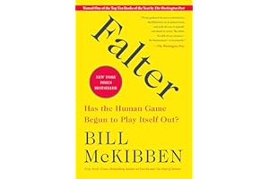 Falter: Has the Human Game Begun to Play Itself Out?