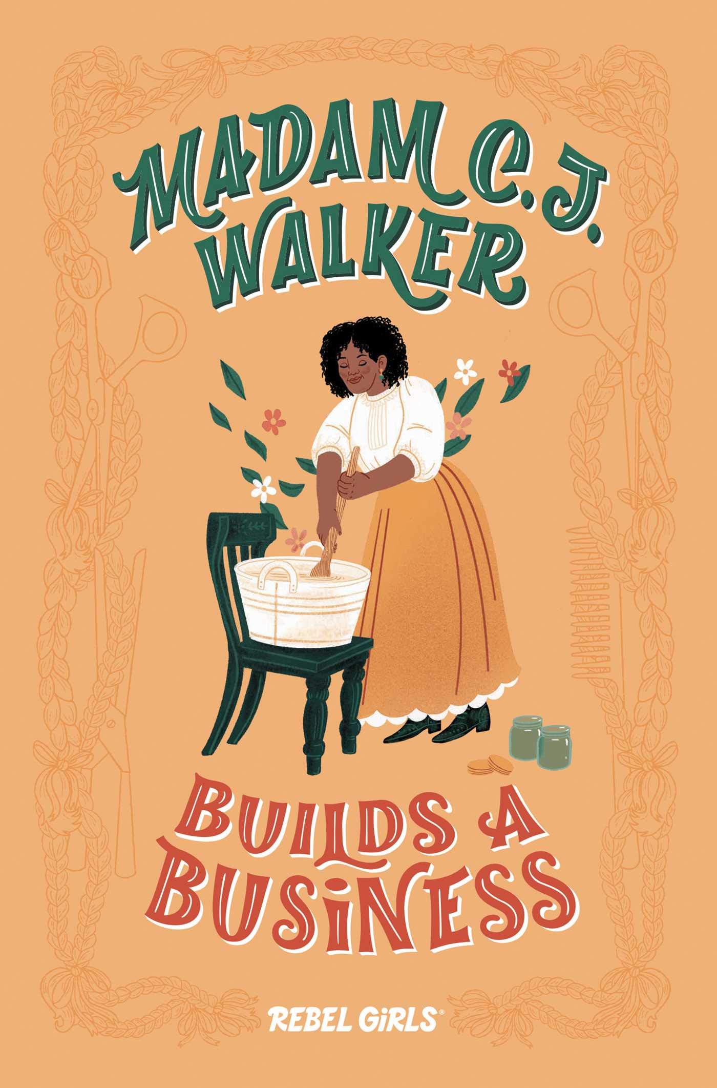 Amazon Com Madam C J Walker Builds A Business A Good Night Stories For Rebel Girls Chapter Book Rebel Girls Perera Salini Books