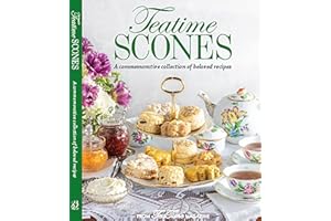 Teatime Scones: From the editors of Teatime Magazine