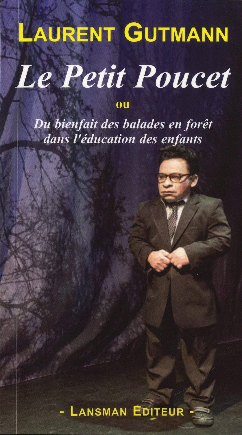 Le Petit Poucet Gutmann 9782872829590 Amazon Com Books