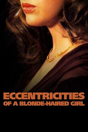Watch Eccentricities Of A Blonde Haired Girl Prime Video
