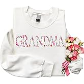 Regamor Embroidery Floral Grandma Sweatshirts For Women Gift Sweatshirt From Grandkids Flower Gift Mothers Day Christmas