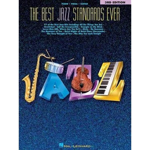 Best Jazz Standards Ever: Hal Leonard Corp.: 9781540027009