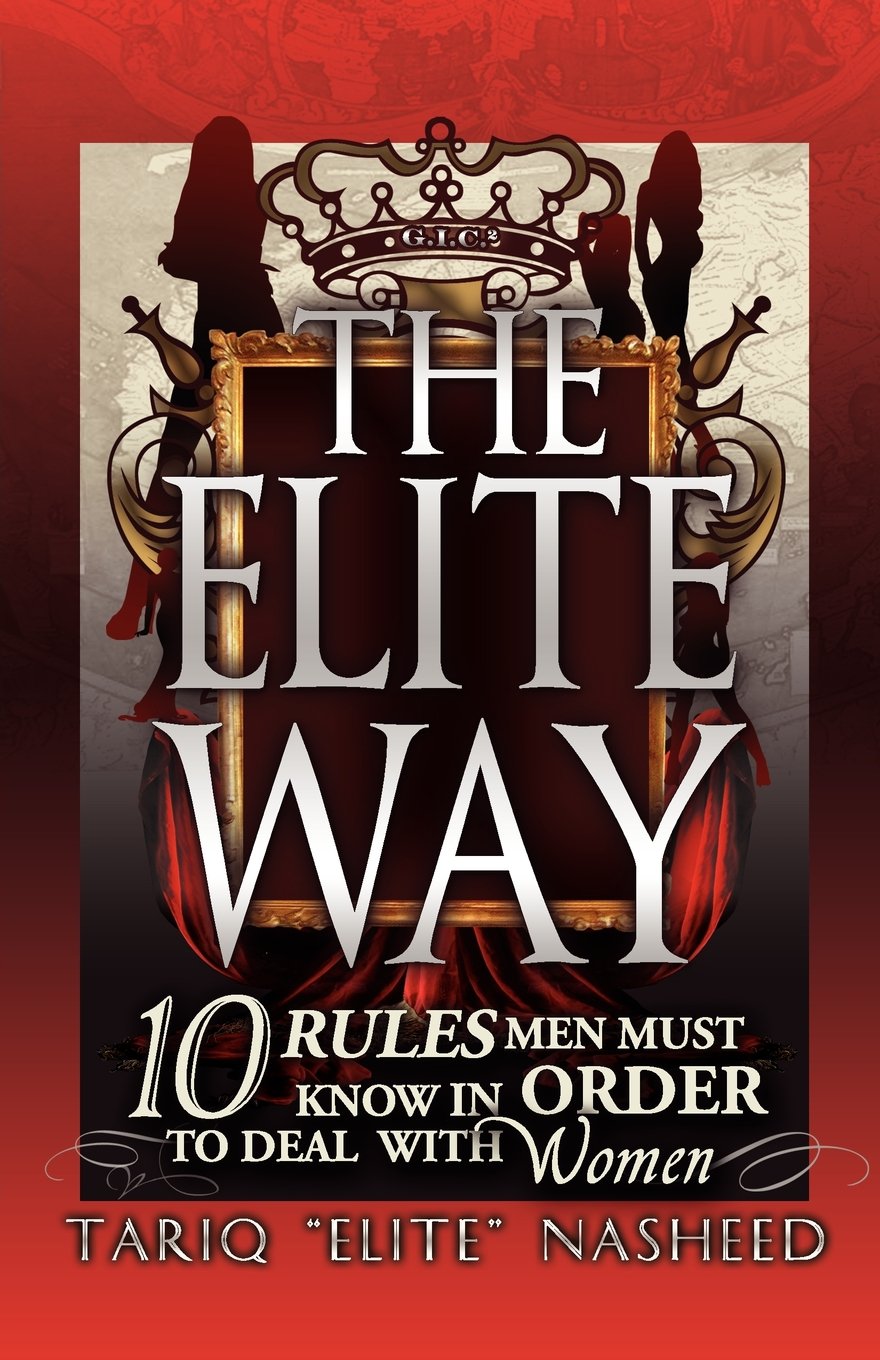 The Elite Way: Nasheed, Tariq &quot;King Flex&quot;: 8601422128659: Amazon.com: Books