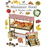 Making Miniature Food & Market Stalls
