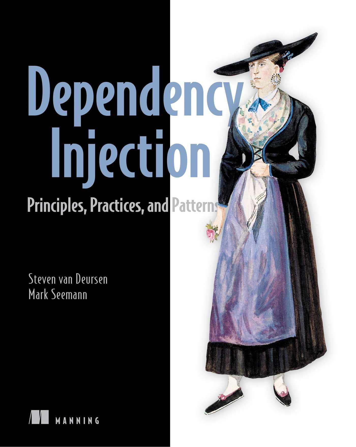 Dependency Injection Principles, practices and patterns