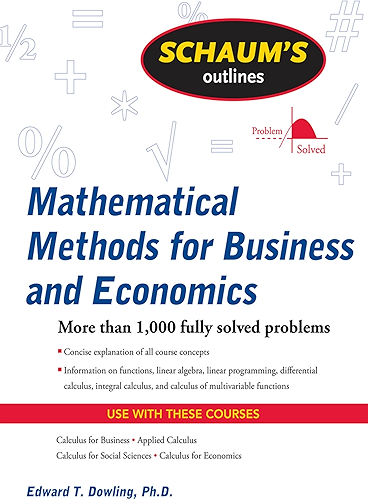 Download Schaum's Outline of Mathematical Methods for Business and Economics (Schaum's Outlines) (English Edition) PDF