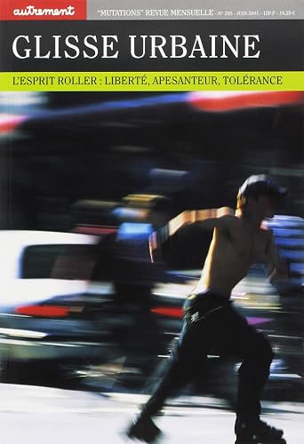 Download Glisse urbaine : L'esprit du roller PDF