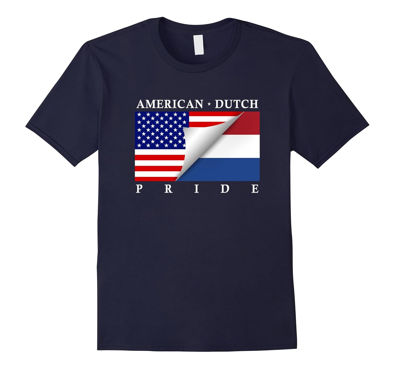 Dutch American Pride Flag T-Shirt Great Gift Tee-Rose