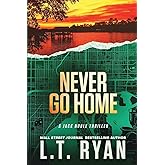 Never Go Home (Jack Noble)
