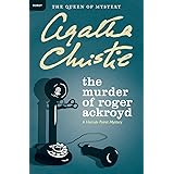 The Murder of Roger Ackroyd: A Hercule Poirot Mystery (Hercule Poirot Mysteries)