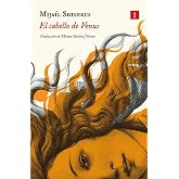 El cabello de Venus (Spanish Edition)