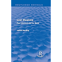 Routledge Revivals: Lost Illusions (1974): Paul Léautaud and his World book cover