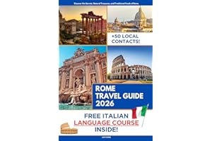 Rome Travel Guide: The Ultimate Travel Guide for Self-Planners Who Want to Discover the Secrets of Rome Without the Cost of a Traditional Travel Agency | Audio & Video Guide Included