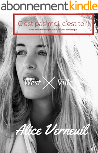 Download 'C'est pas moi ! c'est toi !': Témoignage d'une victime de pervers narcissique PDF