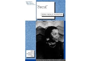 "Sweat": Written by Zora Neale Hurston (Women Writers: Texts and Contexts)