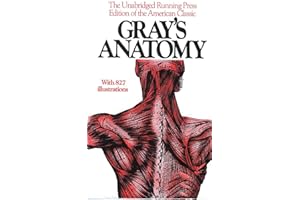 Gray's Anatomy: The Unabridged Running Press Edition Of The American Classic