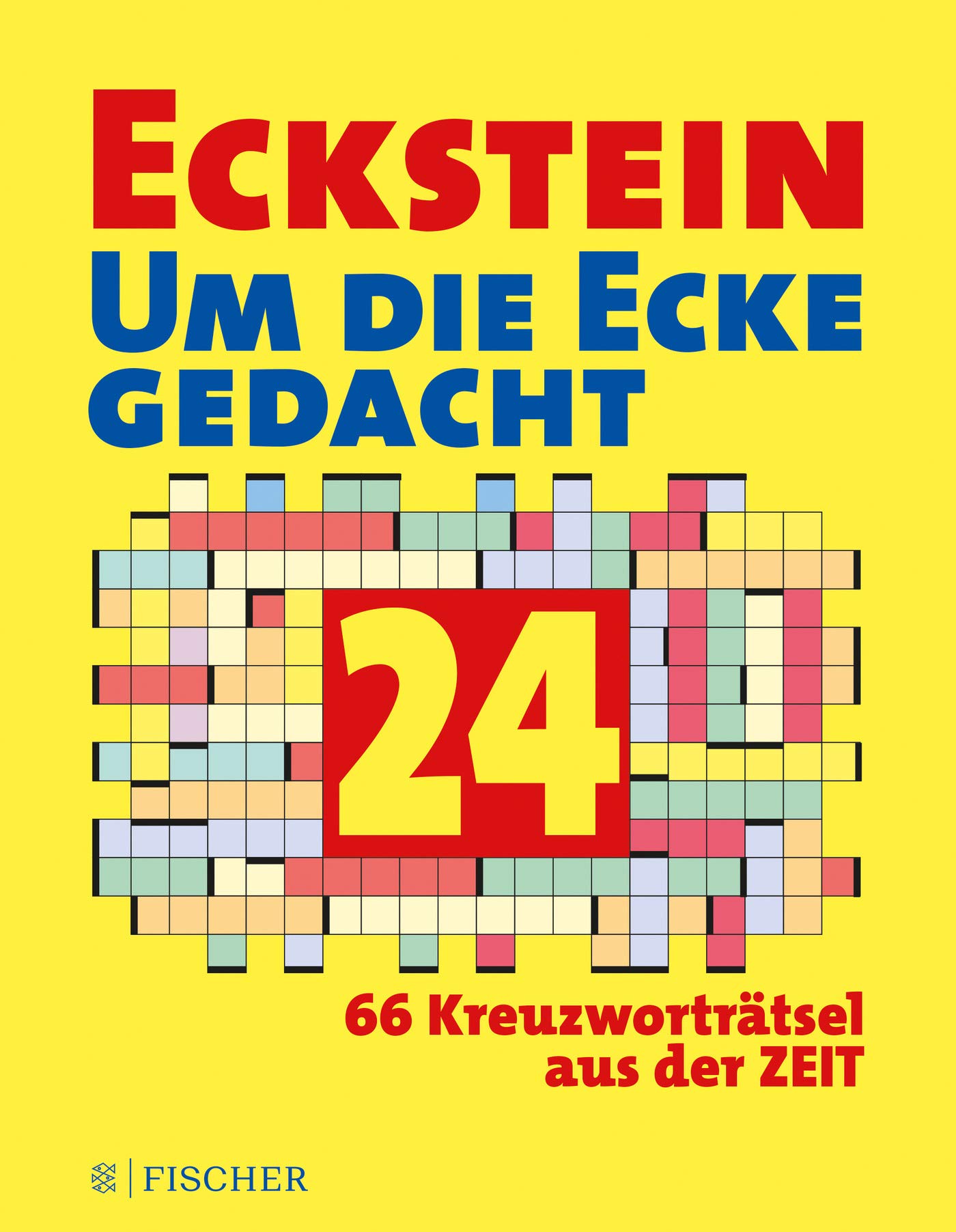 Eckstein Um Die Ecke Gedacht 24 Amazon De Eckstein Bucher