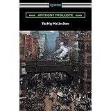 The Way We Live Now