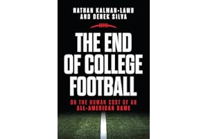 The End of College Football: On the Human Cost of an All-American Game