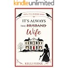 It’s Always the Wife (Oops, It’s a Murder Series Book 1)