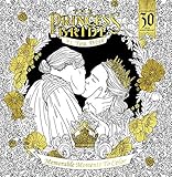 The Princess Bride: As You Wish: Memorable Quotes to Color by 