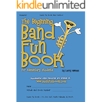 The Beginning Band Fun Book (Trumpet): for Elementary Students book cover