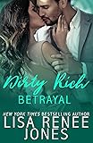 Dirty Rich Betrayal: Mia & Grayson