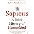 Sapiens: A Brief History of Humankind