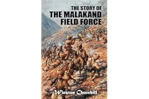 The Story of the Malakand Field Force