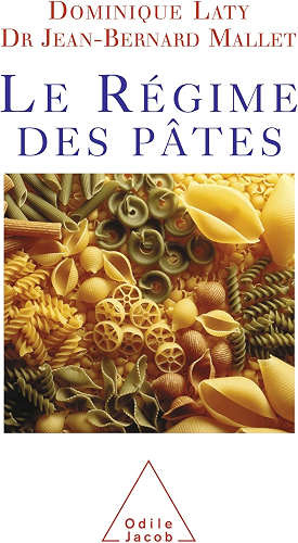 Download Le Régime des pâtes (SANTE BIEN-ETRE) PDF