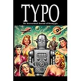Typo #9: The International Journal of Prototypes