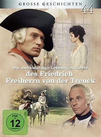 Die Merkwurdige Lebensgeschichte Des Friedrich Freiherrn Von Der Trenck Grosse Geschichten Neuauflage 3 Dvds Amazon De Matthias Habich Rolf Becker Nicoletta Machiavelli Reinhard Von Hacht Yvonne Sanson Jean Claudio Michael Hinz