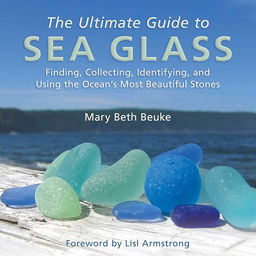 Download The Ultimate Guide to Sea Glass: Finding, Collecting, Identifying, and Using the Ocean?s Most Beautiful Stones (English Edition) PDF