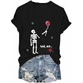 Women's Gothic Skull T-Shirt Skeleton Lost Balloon Well Shit | Funny Halloween Skeleton Lost Balloon Well Shit Tee Gothic Skull Shirt