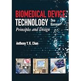 Biomedical Device Technology: Principles and Design