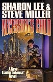 Necessity's Child (Liaden Universe)