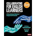 Collaborating for English Learners: A Foundational Guide to Integrated Practices