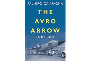 The Avro Arrow: For the Record