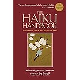 The Haiku Handbook #25th Anniversary Edition: How to Write, Teach, and Appreciate Haiku