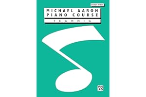 Michael Aaron Piano Course Technic: Grade 3