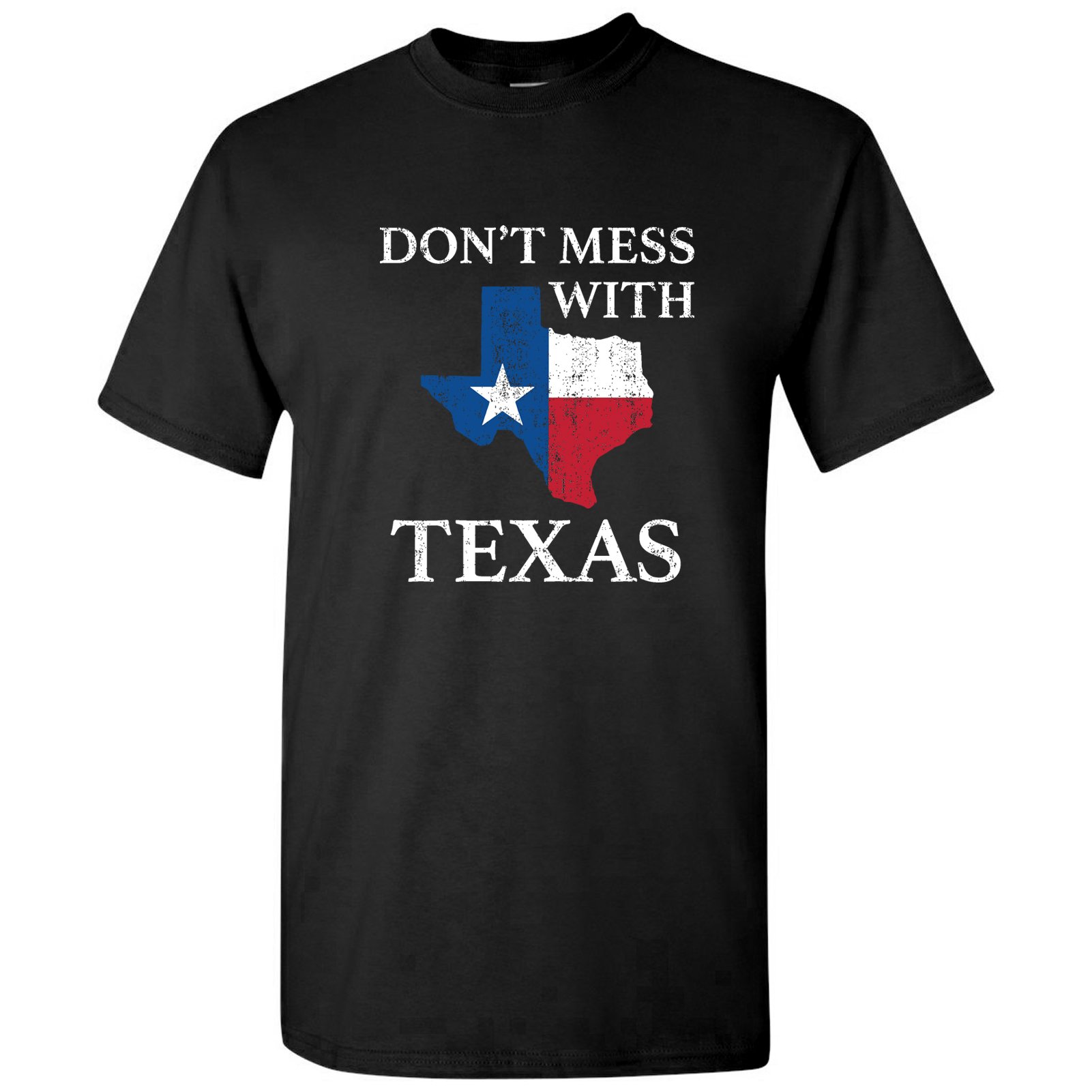 Don T Mess With Texas Funny Texan Lone Star State American T Shirt