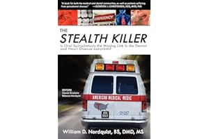 The Stealth Killer: Is Oral Spirochetosis the Missing Link in the Dental and Heart Disease Labyrinth?