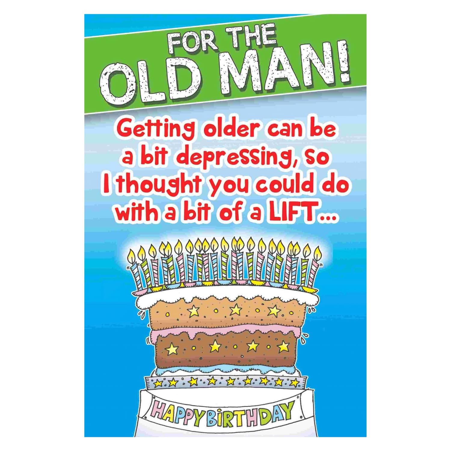 Face Ache, Funny Birthday Card Dad, Dad Humorous Birthday Card, For The Old Man, Multi-Coloured