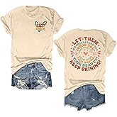 Mental Health Shirt for Women Let Them Misunderstand You Tshirt Cute Heart Motivational Graphic Tee Inspirational Gift