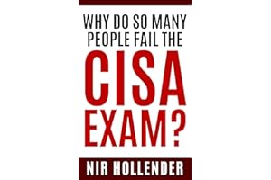 WHY DO SO MANY PEOPLE FAIL THE CISA EXAM?
