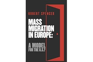 Mass Migration in Europe: A Model for the U.S.?